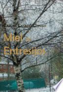 libro Miel De Entresijos