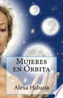 libro Mujeres En Orbita