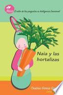 libro Naia Y Las Hortalizas