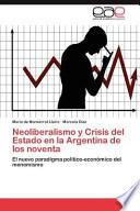 libro Neoliberalismo Y Crisis Del Estado En La Argentina De Los Noventa