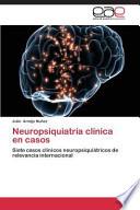 libro Neuropsiquiatría Clínica En Casos