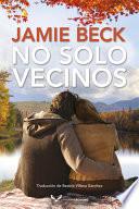libro No Solo Vecinos