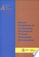 libro Nuevas Enseñanzas En Las Escuelas Oficiales De Idiomas: Renovación Metodológica