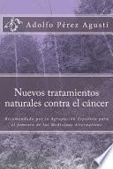 libro Nuevos Tratamientos Naturales Contra El Cancer