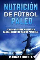 libro Nutricion De Futbol Paleo