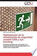 libro Optimización De La Señalización De Seguridad Usando Cad Y Eye Tracking