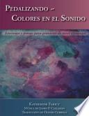 libro Pedalizando Colores En El Sonido