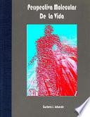 libro Perspectiva Molecular De La Vida