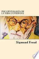 libro Psicopatologia De La Vida Cotidiana (spanish Edition)