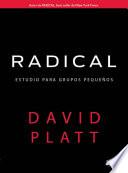 libro Radical: Estudio Para Grupos Pequeños