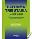 libro Reforma Tributaria (ley 1607 De 2012)