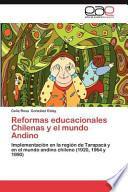 libro Reformas Educacionales Chilenas Y El Mundo Andino