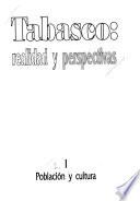 libro Tabasco: Población Y Cultura