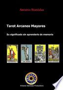 libro Tarot Arcanos Mayores Su Significado Sin Tener Que Aprender De Memoria