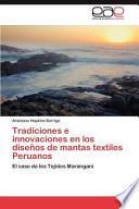 libro Tradiciones E Innovaciones En Los Diseños De Mantas Textiles Peruanos