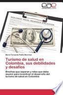 libro Turismo De Salud En Colombia, Sus Debilidades Y Desafíos