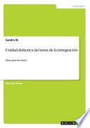 libro Unidad Didactica Del Tema De La Inmigracion