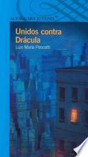 libro Unidos Contra Dracula