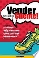 libro Vender En Los Zapatos Del Cliente