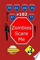 libro Zombies Scare Me 102 (edición En Español)