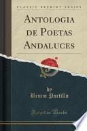 libro Antologia De Poetas Andaluces (classic Reprint)
