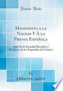 libro Manifiesto A La Nacion Y Á La Prensa Española
