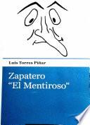 libro Zapatero «el Mentiroso»