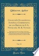 libro Colección Eclesiástica Española Comprensiva De Los Breves De S. S., Notas Del M. R. Nuncio, Vol. 11
