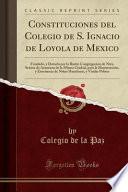 libro Constituciones Del Colegio De S. Ignacio De Loyola De Mexico