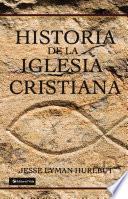 libro Historia De La Iglesia Cristiana