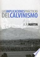 libro Las Implicaciones Prácticas Del Calvinismo