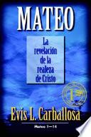 libro Mateo: La Revelacion De La Realeza De Cristo: Mateo 1 14