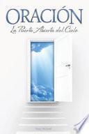 libro Oracion La Puerta Abierta Del Cielo